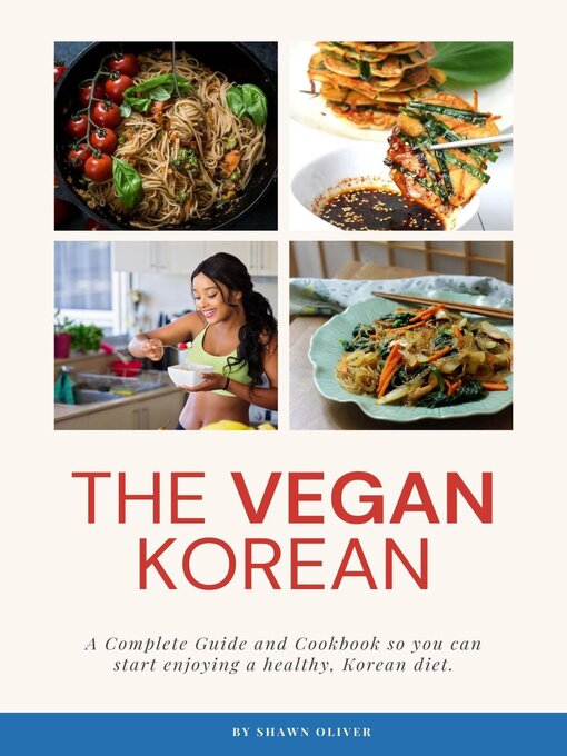 Cover image for The Vegan Korean Cookbook & Guide